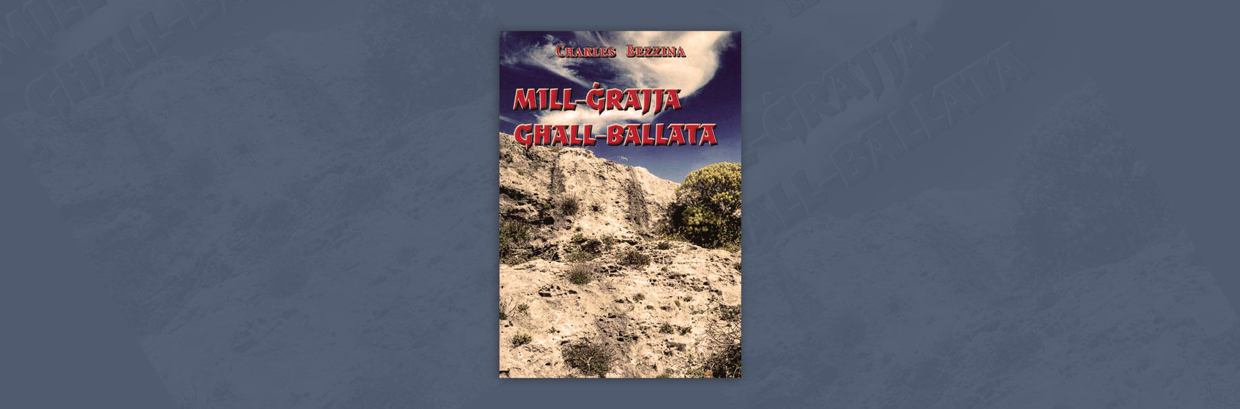 Mill-Ġrajja għall-Ballata – Charles Bezzina